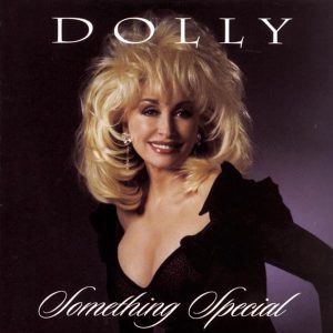 Dolly Parton – Something Special(074646714027)【16bit／44.1kHz】美国区-OppsUnote音乐广场