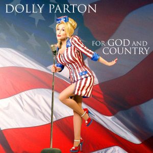 Dolly Parton – For God and Country(192641477997)【16bit／44.1kHz】美国区-OppsUnote音乐广场
