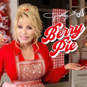 Dolly Parton – Berry Pie – Single(196922435430)【16bit／44.1kHz】美国区-OppsUnote音乐广场