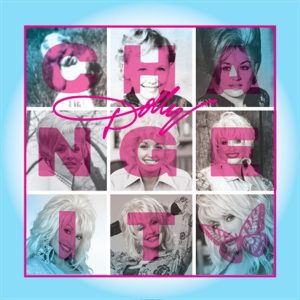 Dolly Parton – Change It (feat. 9-5 Cast) – Single(881034403759)【16bit／44.1kHz】美国区-OppsUnote音乐广场