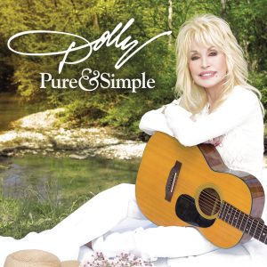 Dolly Parton – Pure & Simple (Deluxe Bonus Hits Edition)(886445955422)【24bit／44.1kHz】美国区-OppsUnote音乐广场