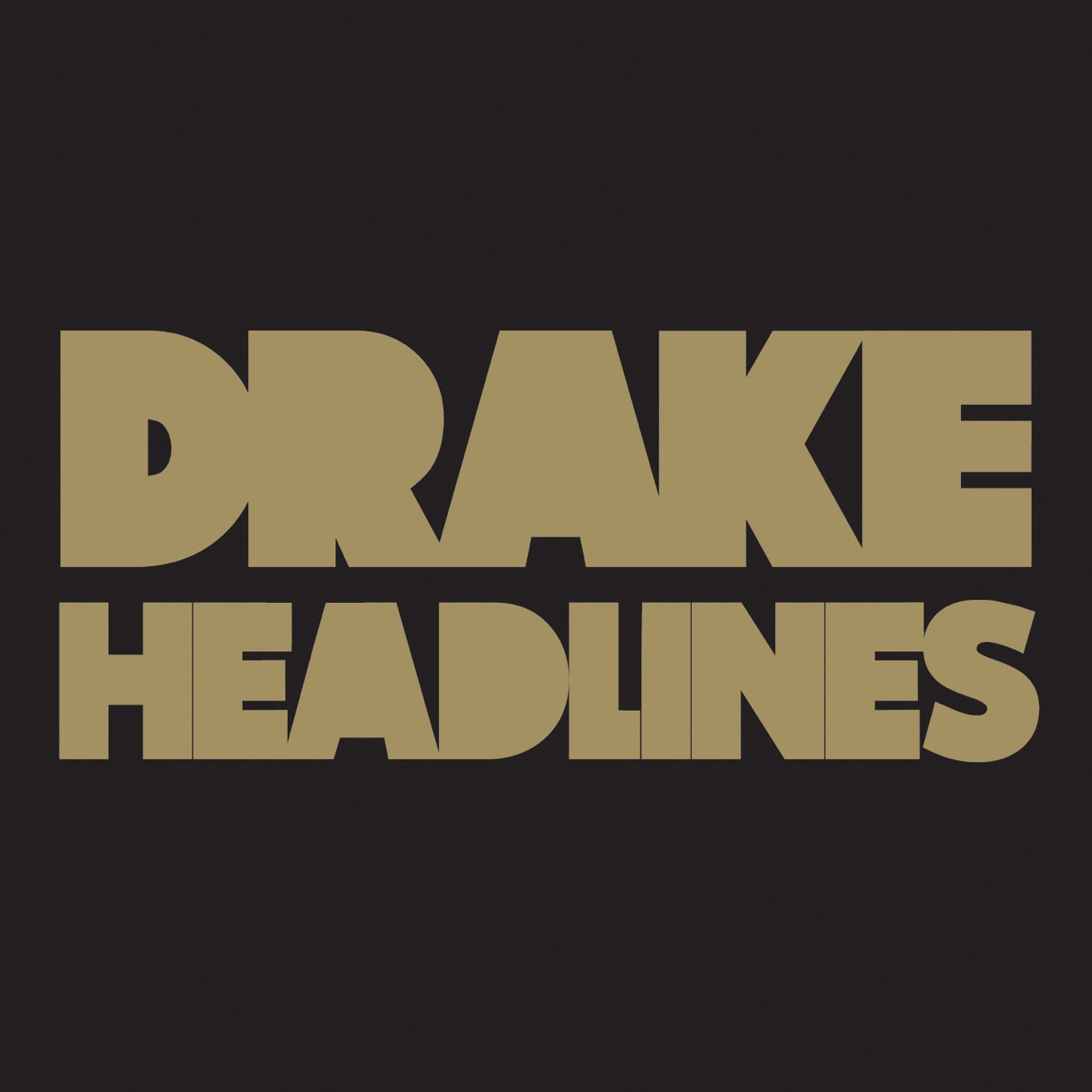 Drake – Headlines – Single(00602527816050)【16bit／44.1kHz】-OppsUnote音乐广场