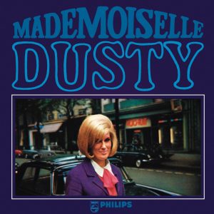 Dusty Springfield – Mademoiselle Dusty – EP(00602547712134)【16bit／44.1kHz】美国区-OppsUnote音乐广场