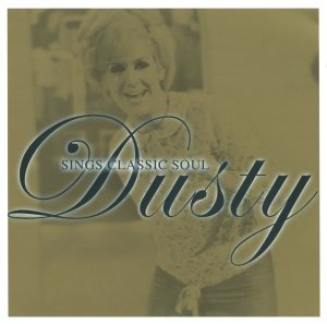 Dusty Springfield – Sings Classic Soul(00731454497923)【16bit／44.1kHz】美国区-OppsUnote音乐广场
