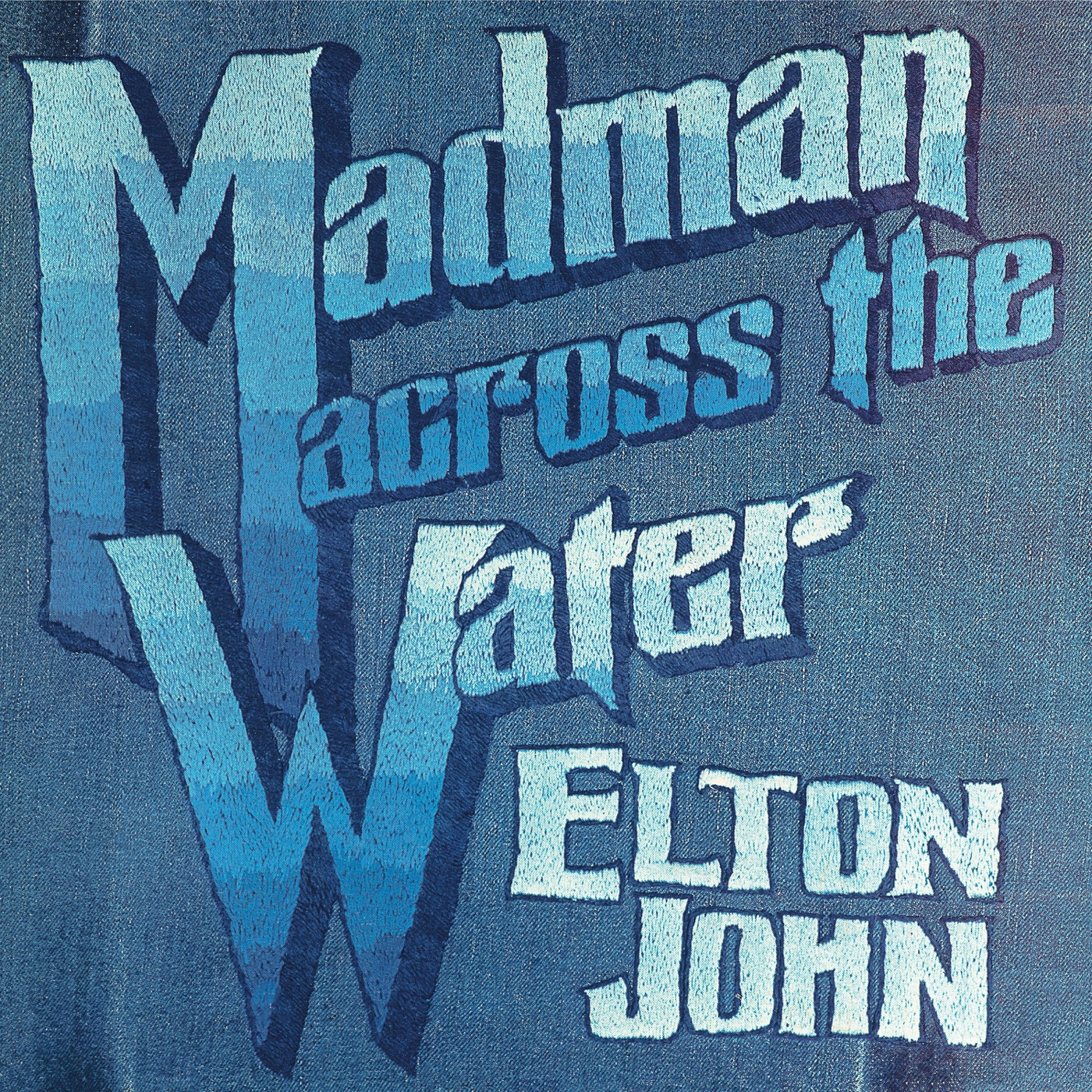 Elton John – Madman Across The Water (Deluxe Edition) 2016 Remaster【16bit／44.1kHz】土耳其区-OppsUnote音乐广场