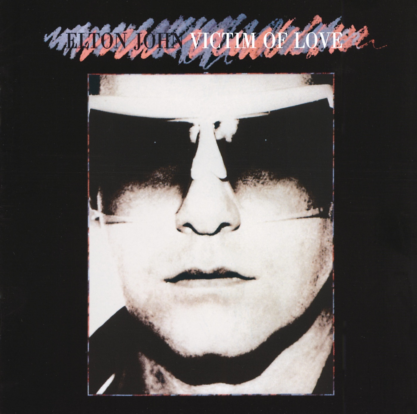 Elton John – Victim of Love (Remastered)(00044007711620)【16bit／44.1kHz】土耳其区-OppsUnote音乐广场