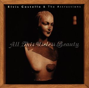 Elvis Costello – All This Useless Beauty(603497078165)【24bit／44.1kHz】土耳其区-OppsUnote音乐广场