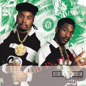 Eric B. & Rakim – Paid in Full (Deluxe Edition) [2003 Remaster]Ⓔ(00602577032189)【16bit／44.1kHz】美国区-OppsUnote音乐广场