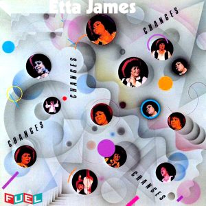 Etta James – Changes(192562295953)【24bit／96.0kHz】美国区-OppsUnote音乐广场