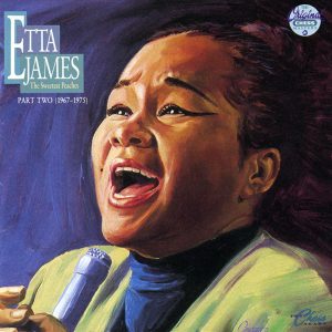 Etta James – The Sweetest Peaches, Pt. 2 (1967-1975)(00602567823964)【16bit／44.1kHz】美国区-OppsUnote音乐广场