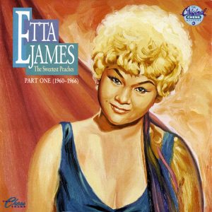 Etta James – The Sweetest Peaches (Part One (1940-1966))(00602567824213)【16bit／44.1kHz】美国区-OppsUnote音乐广场