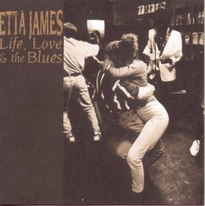 Etta James – Life, Love & the Blues(010058216223)【16bit／44.1kHz】美国区-OppsUnote音乐广场