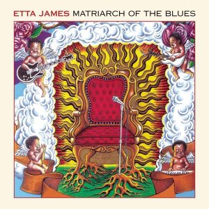 Etta James – Matriarch of the Blues(010058220527)【16bit／44.1kHz】美国区-OppsUnote音乐广场