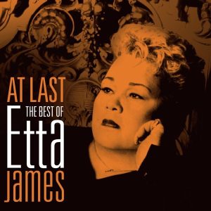 Etta James – At Last – The Best of Etta James(884977884258)【16bit／44.1kHz】美国区-OppsUnote音乐广场