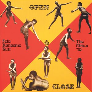 Fela Kuti – Open & Close(5051083068581)【16bit／44.1kHz】土耳其区-OppsUnote音乐广场