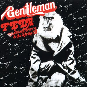 Fela Kuti – Gentleman(5051083068628)【16bit／44.1kHz】土耳其区-OppsUnote音乐广场