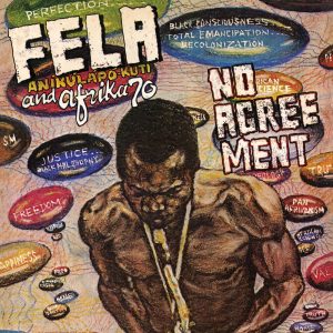 Fela Kuti – No Agreement (Edit) – EP(0720841502432)【16bit／44.1kHz】土耳其区-OppsUnote音乐广场