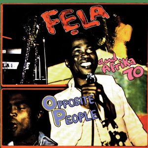 Fela Kuti – Opposite People(5051083068826)【16bit／44.1kHz】土耳其区-OppsUnote音乐广场