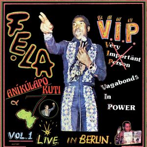 Fela Kuti – Vip – EP(5051083068871)【16bit／44.1kHz】土耳其区-OppsUnote音乐广场