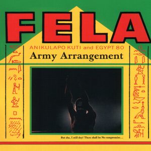 Fela Kuti – Army Arrangement(5051083068949)【16bit／44.1kHz】土耳其区-OppsUnote音乐广场