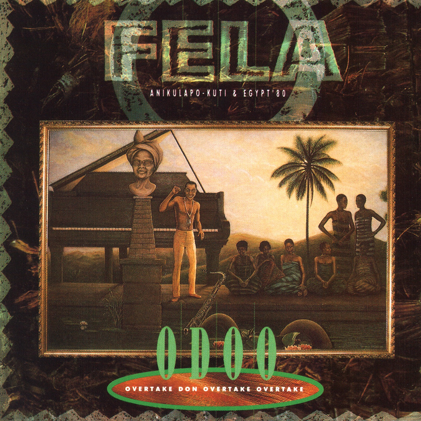 Fela Kuti – O.D.O.O. (Overtake Don Overtake Overtake)(5051083068970)【16bit／44.1kHz】土耳其区-OppsUnote音乐广场