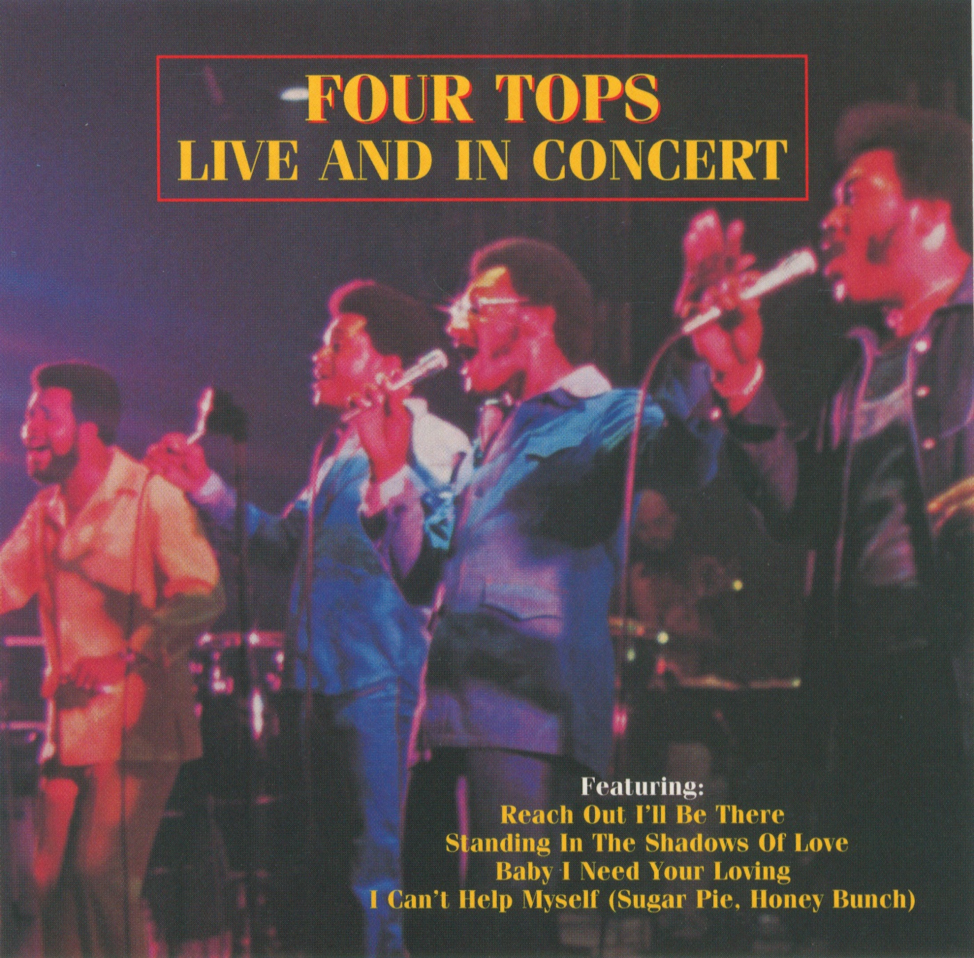Four Tops – Live and In Concert(00076742089221)【16bit／44.1kHz】土耳其区-OppsUnote音乐广场