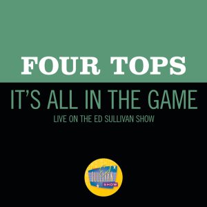 Four Tops – It’s All In The Game (Live On The Ed Sullivan Show, November 8, 1970) – Single(00602507352370)【16bit／44.1kHz】土耳其区-OppsUnote音乐广场