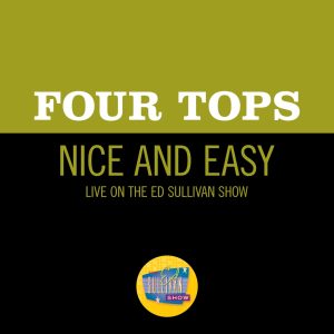 Four Tops – Nice And Easy (Live On The Ed Sullivan Show, January 30, 1966) – Single(00602435229935)【16bit／44.1kHz】土耳其区-OppsUnote音乐广场