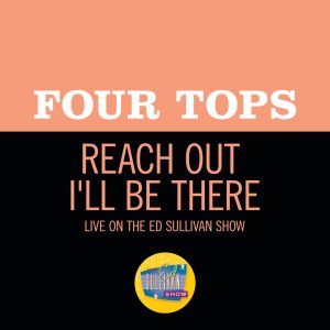 Four Tops – Reach Out I’ll Be There (Live On The Ed Sullivan Show, October 16, 1966) – Single(00602507345884)【16bit／44.1kHz】土耳其区-OppsUnote音乐广场