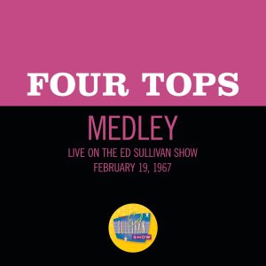 Four Tops – Reach Out I’ll Be There／I Can’t Help Myself (Sugar Pie, Honey Bunch)／Bernadette [Medley／Live On The Ed Sullivan Show, February 19, 1967] – Single(00602507353018)【16bit／44.1kHz】土耳其区-OppsUnote音乐广场