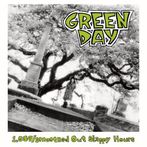 Green Day – 1,039／Smoothed Out Slappy Hours (Deluxe Edition)Ⓔ(093624328261)【24bit／44.1kHz】土耳其区-OppsUnote音乐广场