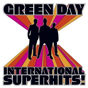 Green Day – International Superhits!Ⓔ(093624915652)【24bit／44.1kHz】土耳其区-OppsUnote音乐广场
