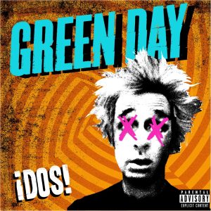 Green Day – ¡Dos!Ⓔ(093624947905)【24bit／96.0kHz】土耳其区-OppsUnote音乐广场