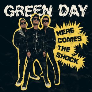 Green Day – Here Comes The Shock – Single(054391824462)【16bit／44.1kHz】土耳其区-OppsUnote音乐广场