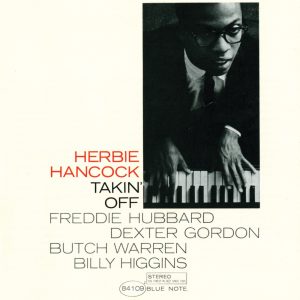 Herbie Hancock – Takin’ Off(00602537821594)【24bit／96.0kHz】美国区-OppsUnote音乐广场