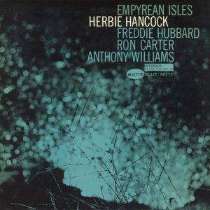 Herbie Hancock – Empyrean Isles (Expanded Edition)(00724349879652)【16bit／44.1kHz】美国区-OppsUnote音乐广场