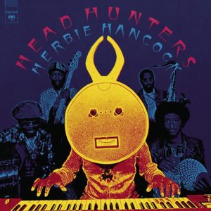 Herbie Hancock – Head Hunters(074646512326)【24bit／96.0kHz】美国区-OppsUnote音乐广场