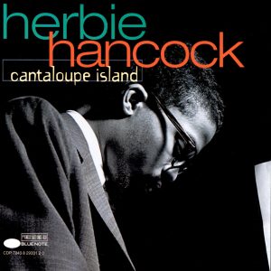 Herbie Hancock – Cantaloupe Island(00724382933151)【16bit／44.1kHz】美国区-OppsUnote音乐广场