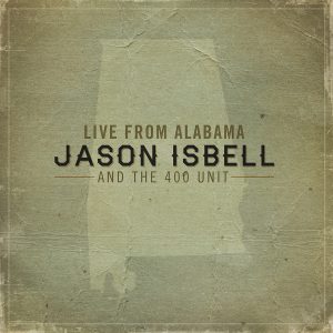 Jason Isbell – Live from Alabama(886443676039)【16bit／44.1kHz】美国区-OppsUnote音乐广场
