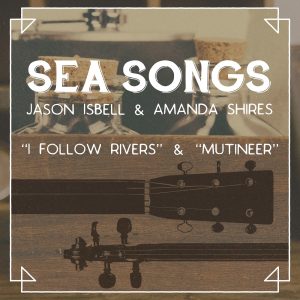 Jason Isbell – Sea Songs – Single(886445045574)【24bit／96.0kHz】美国区-OppsUnote音乐广场