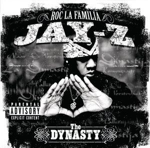 Jay-Z – The Dynasty：Roc La FamiliaⒺ(00731454820325)【16bit／44.1kHz】土耳其区-OppsUnote音乐广场