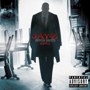 Jay-Z – American Gangster (Acappella)Ⓔ(00602517548466)【16bit／44.1kHz】土耳其区-OppsUnote音乐广场