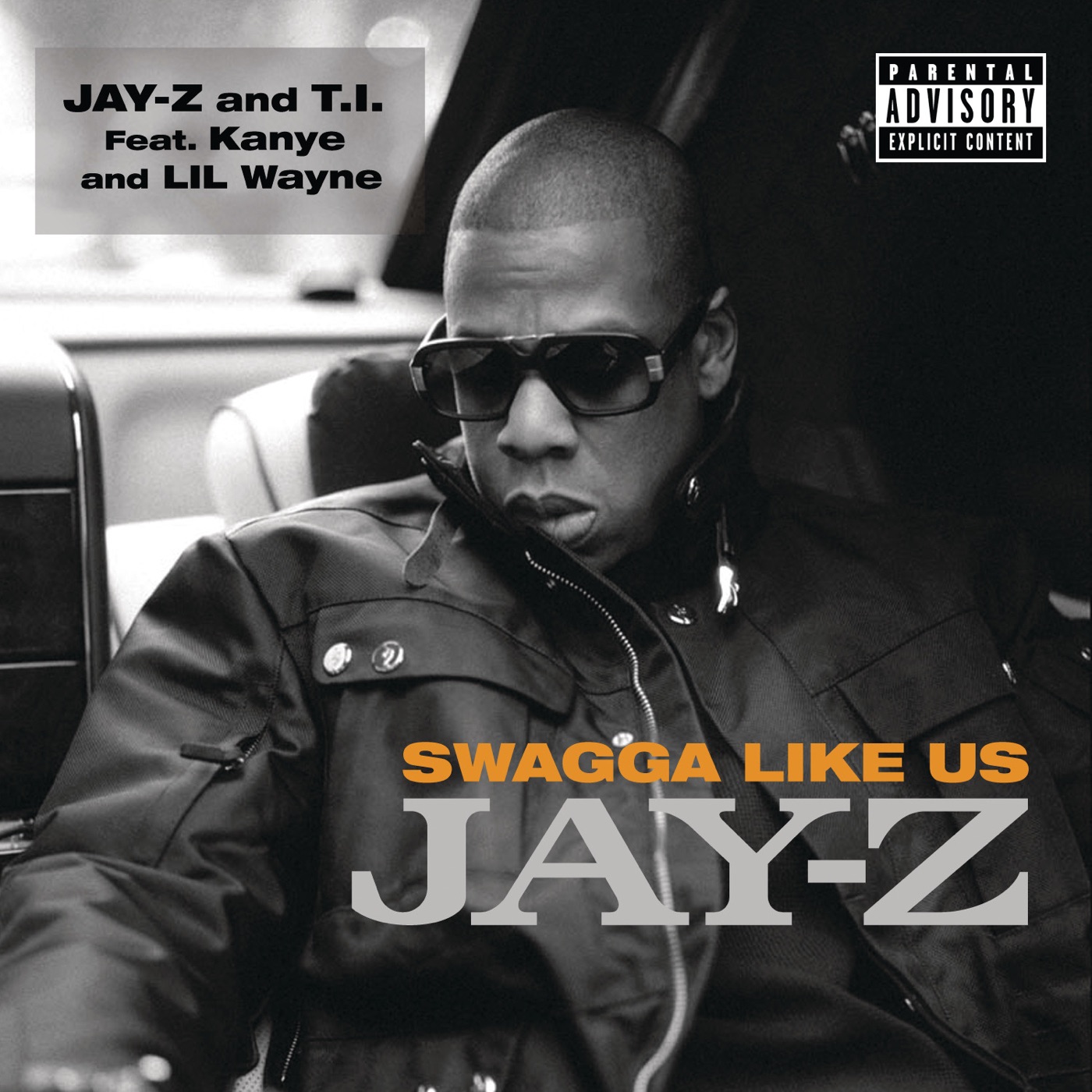 Jay-Z – Swagga Like Us (feat. Kanye West & Lil Wayne) – SingleⒺ(00602517872509)【16bit／44.1kHz】土耳其区-OppsUnote音乐广场