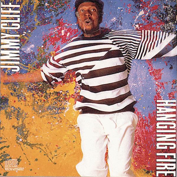 Jimmy Cliff – Hanging Fire(074644084528)【24bit／44.1kHz】美国区-OppsUnote音乐广场
