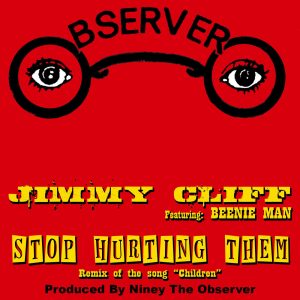 Jimmy Cliff – Stop Hurting Them (feat. Beenie Man) – Single(889326490784)【16bit／44.1kHz】美国区-OppsUnote音乐广场