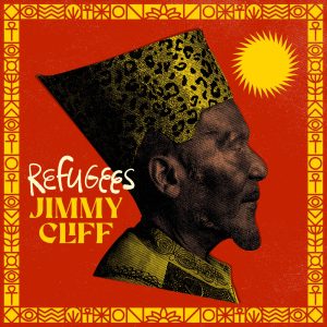 Jimmy Cliff – Refugees(00602448385260)【16bit／44.1kHz】美国区-OppsUnote音乐广场