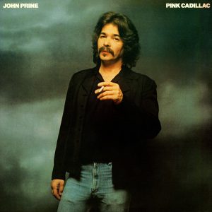 John Prine – Pink Cadillac(603497867936)【16bit／44.1kHz】土耳其区-OppsUnote音乐广场