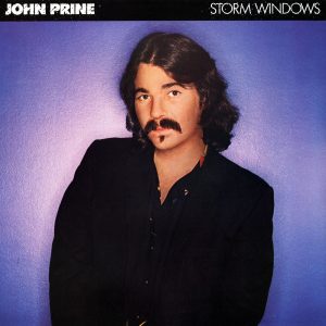 John Prine – Storm Windows(603497867929)【16bit／44.1kHz】土耳其区-OppsUnote音乐广场