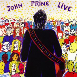 John Prine – John Prine Live(886445838169)【16bit／44.1kHz】土耳其区-OppsUnote音乐广场
