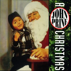 John Prine – A John Prine Christmas(886445838152)【16bit／44.1kHz】土耳其区-OppsUnote音乐广场